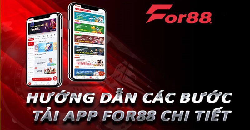 Các bước tải app For88 chi tiết